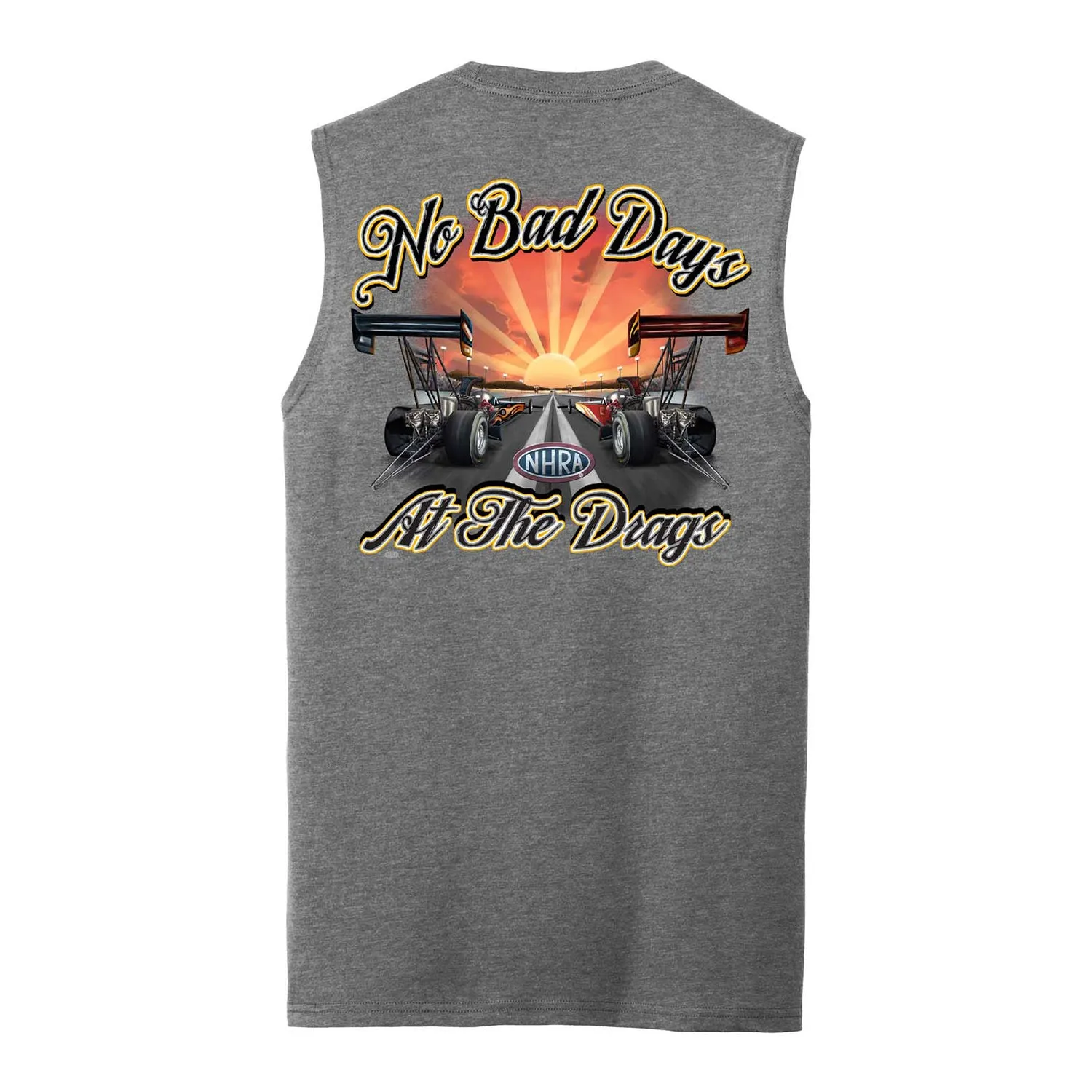 No Bad Days at the Drags Tank Top